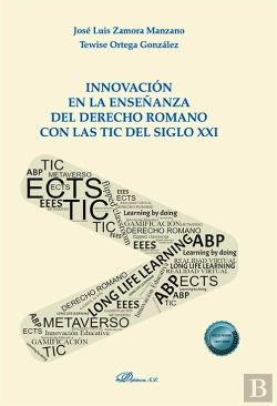 Bertrand.pt - Innovacion Enseñanza Derecho Romano Con Las Tic Siglo Xxi