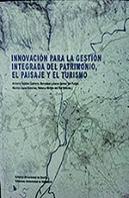 Innovación Para La Gestión Integrada Del Patrimonio, El Paisaje Y El Turismo
