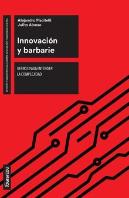Innovación Y Barbarie