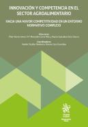 Innovacion Y Competencia Sector Agroalimentario Hacia Una M