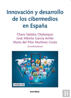 Bertrand.pt - Innovación Y Desarrollo De Los Cibermedios En España