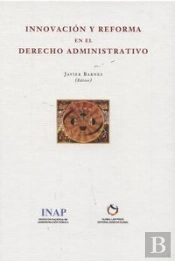 Innovación Y Reforma En El Derecho Administrativo