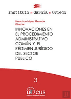Bertrand.pt - Innovaciones En El Procedimiento Administrativo Común Y El Régimen Jurídico Del Sector Público