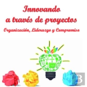 Innovando A Través De Proyectos