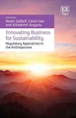 Bertrand.pt - Innovating Business For Sustainability - Regulatory Approaches In The Anthropocene