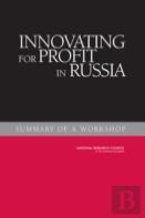 Innovating For Profit In Russia
