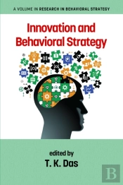 Innovation And Behavioral Strategy