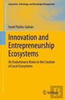 Innovation And Entrepreneurship Ecosystems
