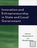 Innovation And Entrepreneurship In State And Local Government