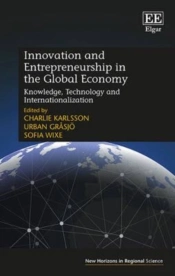 Innovation And Entrepreneurship In The Global Ec - Knowledge, Technology And Internationalization
