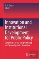 Innovation And Institutional Development For Public Policy
