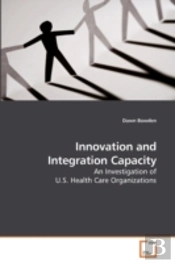 Innovation And Integration Capacity