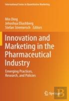 Innovation And Marketing In The Pharmaceutical Industry