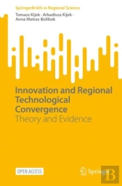 Innovation And Regional Technological Convergence