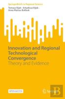 Innovation And Regional Technological Convergence