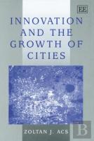 Innovation And The Growth Of Cities