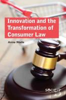 Innovation And The Transformation Of Consumer Law