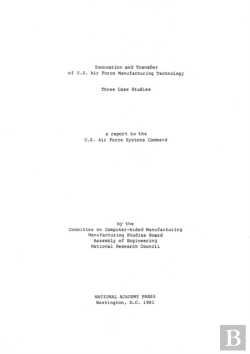 Bertrand.pt - Innovation And Transfer Of U.S. Air Force Manufacturing Technology