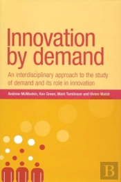 Innovation By Demand