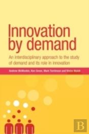 Innovation By Demand