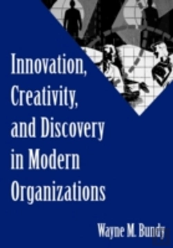 Bertrand.pt - Innovation, Creativity, And Discovery In Modern Organizations