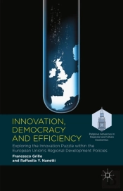 Innovation, Democracy And Efficiency