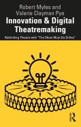 Innovation & Digital Theatremaking