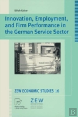 Bertrand.pt - Innovation, Employment, And Firm Performance In The German Service Sector