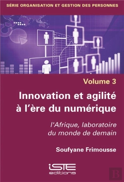 Bertrand.pt - Innovation Et Agilité À L'Ère Du Numérique ; L'Afrique, Laboratoire Du Monde De Demain