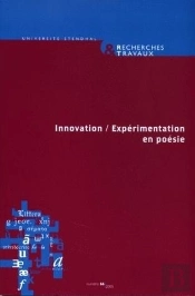 Innovation Et Experimentation En Poesie