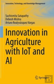Innovation In Agriculture With Iot And Ai