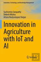 Innovation In Agriculture With Iot And Ai