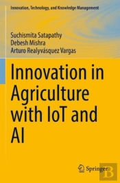 Innovation In Agriculture With Iot And Ai