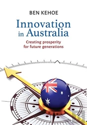 Innovation In Australia: Creating Prospe
