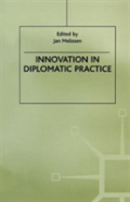 Innovation In Diplomatic Practice