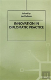 Innovation In Diplomatic Practice