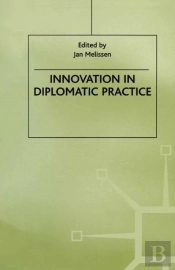 Innovation In Diplomatic Practice