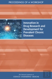 Innovation In Drug Research And Development For Prevalent Chronic Diseases