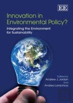 Innovation In Environmental Policy? - Integrating The Environment For Sustainability