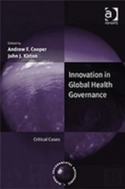 Innovation In Global Health Governance