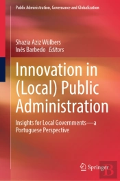 Innovation In (Local) Public Administration