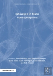 Innovation In Music: Adjusting Perspectives