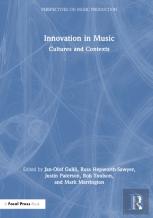 Innovation In Music: Cultures And Contexts