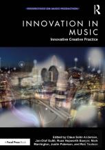 Innovation In Music: Innovative Creative Practice