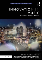 Innovation In Music: Innovative Creative Practice