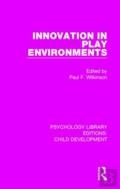 Innovation In Play Environments