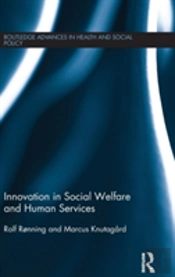 Innovation In Social Welfare And Human Services