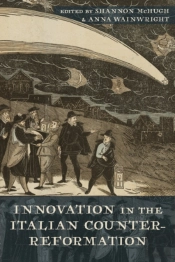 Innovation In The Italian Counter-Reformation