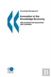 Innovation In The Knowledge Economy
