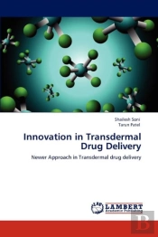 Innovation In Transdermal Drug Delivery